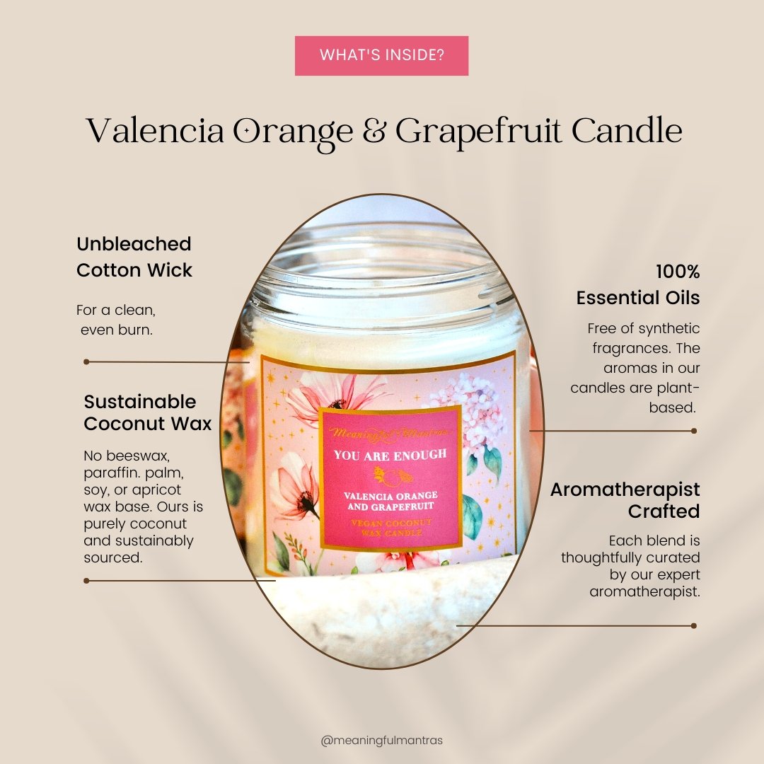 You Are Enough Valencia Orange & Grapefruit Candle